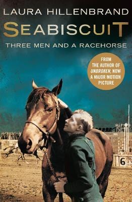 Hillenbrand, Laura BARGAIN SPORT Laura Hillenbrand: Seabiscuit: Three Men and a Racehorse [2002] paperback