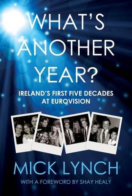 Lynch, Mick BARGAIN MUSIC Mike Lynch: What's Another Year? [2016] paperback