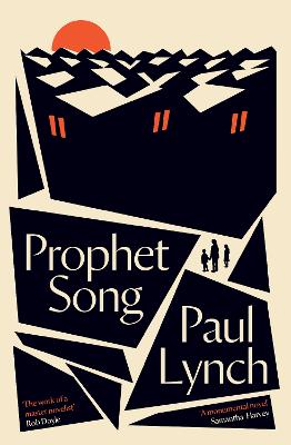 Lynch, Paul IRISH FICTION Paul Lynch: Prophet Song [2023] hardback