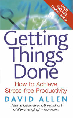 Allen, David POPULAR PSYCHOLOGY David Allen: Getting Things Done [2002] paperback