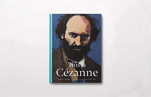 Andrews, Jorelia & Vale, Patrick BARGAIN ART New This is Cézanne [2015] hardback