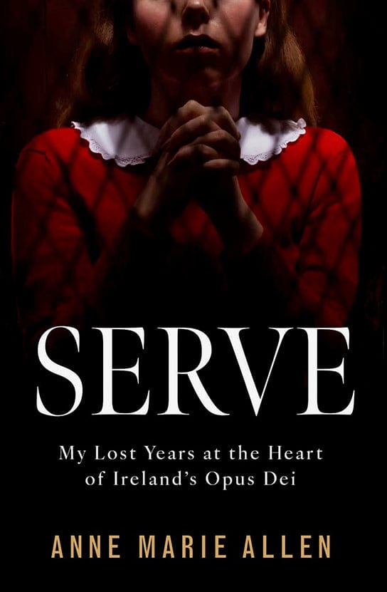 Anne Marie Allen IRISH BIOGRAPHY New Anne Marie Allen: Serve [2025] paperback