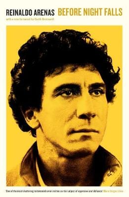 Arenas, Reinaldo & Koch, Dolores M. & Greenwell, Garth LGBT Reinaldo Arenas: Before Night Falls: Reinaldo Arenas [2017] paperback