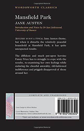 Austen, Jane & Littlewood, Dr Ian (University Of Sussex & Carabine, Dr Keith (University Of Kent A WORDSWORTH CLASSICS Jane Austen: Mansfield Park (Wordsworth Classics) [1992] paperback