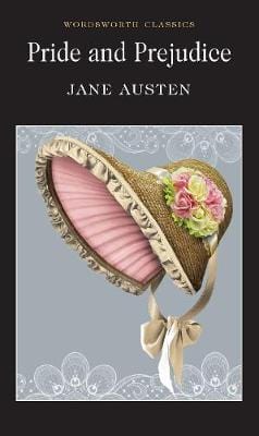 Austen, Jane & Littlewood, Dr Ian (University Of Sussex & Carabine, Dr Keith (University Of Kent A WORDSWORTH CLASSICS Jane Austen: Pride and Prejudice (Wordsworth Classics) [1992] paperback