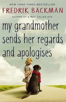 Backman, Fredrik & Koch, Henning BARGAIN FICTION TRANSLATED Fredrik Backman: My Grandmother Sends Her Regards and Apologises [2016] paperback