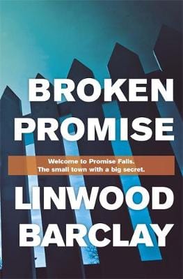 Barclay, Linwood UNKNOWN Linwood Barclay: Broken Promise [2015] paperback