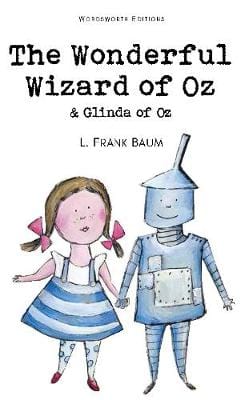 Baum, Frank WORDSWORTH CLASSICS L. Frank Baum: The Wonderful Wizard of Oz & Glinda of Oz (Wordsworth Children's Classics) [2012] paperback