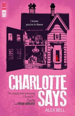 Bell, Alex UNKNOWN Good Alex Bell: Charlotte Says [2017] paperback