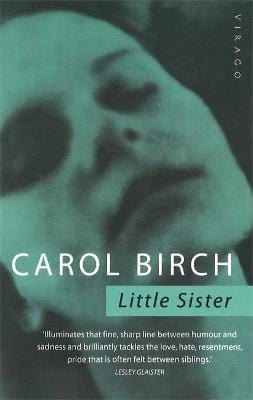 Birch, Carol BARGAIN FICTION PAPERBACK Carol Birch: Little Sister [2011] paperback