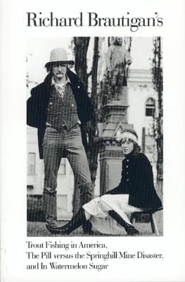 Brautigan, Richard CULT FICTION Richard Brautigan: Trout Fishing in America [1989] paperback