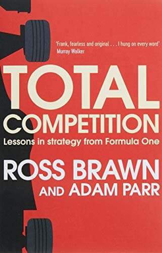 Brawn, Ross BARGAIN SPORT Ross Brawn: Total Competition Pa [2018] paperback
