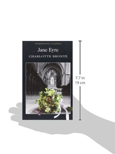 Bronte, Charlotte & Minogue, Dr Sally (Canterbury Christ Chu & Carabine, Dr Keith (University Of Kent A WORDSWORTH CLASSICS Charlotte Brontë: Jane Eyre (Wordsworth Classics) [1992] paperback