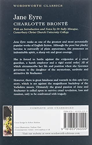 Bronte, Charlotte & Minogue, Dr Sally (Canterbury Christ Chu & Carabine, Dr Keith (University Of Kent A WORDSWORTH CLASSICS Charlotte Brontë: Jane Eyre (Wordsworth Classics) [1992] paperback