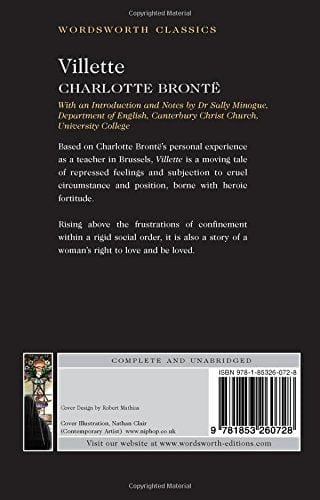 Bronte, Charlotte & Minogue, Dr Sally (Canterbury Christ Chu & Carabine, Dr Keith (University Of Kent A WORDSWORTH CLASSICS Charlotte Brontë: Villette (Wordsworth Classics) [1993] paperback