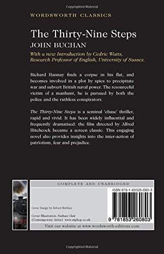 Buchan, John & Watts, Professor Cedric, M.A. Ph.D. (Eme & Carabine, Dr Keith (University Of Kent A WORDSWORTH CLASSICS His Excellency The Right Honourable John Buchan Gcmg Gcvo Ch Pc Baron Tweedsmuir: The Thirty-Nine Steps [1993] paperback