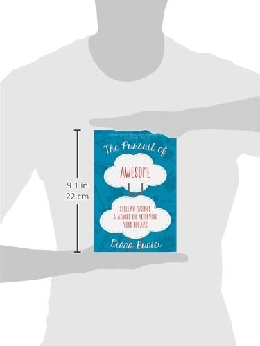 Bunici, Diana BARGAIN POPULAR PSYCHOLOGY Diana Bunici: The Pursuit of Awesome: Stellar Musings & Advice on Achieving Your Dreams [2016] paperback