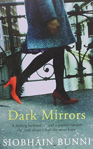 Bunni, Siobhain BARGAIN IRISH FICTION Siobhain Bunni: Dark Mirrors [2014] paperback