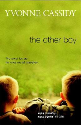 Cassidy, Yvonne IRISH FICTION Yvonne Cassidy: The Other Boy [2011] paperback