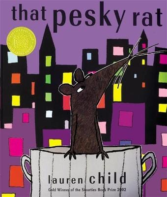 Child, Lauren Childre's Picture Books Lauren Child: That Pesky Rat [2003] paperback