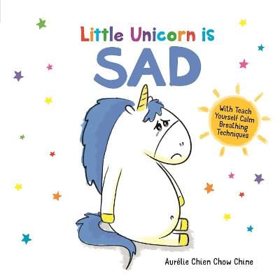 Chine, Aurelie Chien Childre's Picture Books New Aurelie Chien Chine: Little Unicorn is Sad [2019] hardback