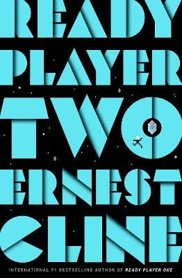 Cline, Ernest SCIENCE FICTION FANTASY Ernest Cline: Ready Player Two Tpb W2 [2020] trade paper back