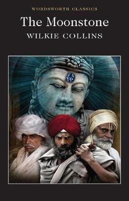 Collins, Wilkie & Blair, David (Rutherford College, Univer & Carabine, Dr Keith (University Of Kent A WORDSWORTH CLASSICS Wilkie Collins: The Moonstone (Wordsworth Classics) [1992] paperback