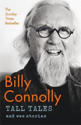 Connolly, Billy FILM/CINEMA Billy Connolly: Tall Tales and Wee Stories [2019] hardback