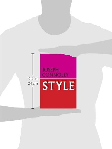 Connolly, Josdeph BARGAIN FICTION HARDBACK New Joseph Connolly: Style [2015] hardback