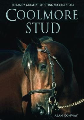 Conway, Alan BARGAIN SPORT New Alan Conway: Coolmore Stud [2017] paperback