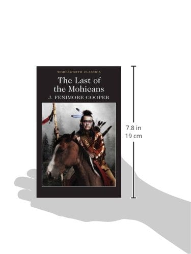 Cooper, James Fenimor & Blair, David (University Of Kent At Cant & Carabine, Dr Keith (University Of Kent A WORDSWORTH CLASSICS James Fenimore Cooper: The Last of the Mohicans (Wordsworth Classics) [1992] paperback