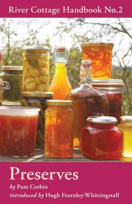 Corbin, Pam COOKERY Pam Corbin: Preserves [2008] hardback