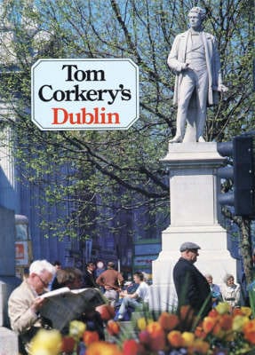 Corkery, Tom UNKNOWN Very Good Tom Corkery's Dublin