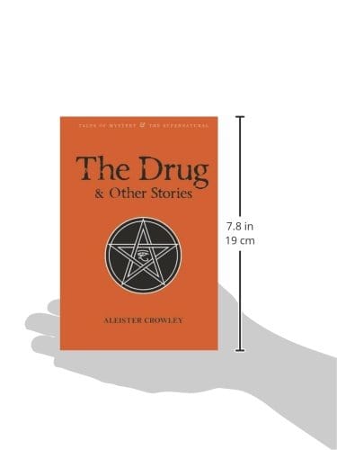 Crowley, Aleister & Breeze, William & Tibet, David & Davies, David Stuart WORDSWORTH CLASSICS Aleister Crowley: The Drug and Other Stories: Second Edition (Tales of Mystery & The Supernatural) [2015] paperback