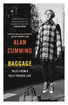 Cumming, Alan FILM/CINEMA Alan Cumming: Baggage [2021] paperback