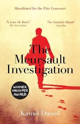 Daoud, Kamel & Cullen, John BARGAIN FICTION TRANSLATED Kamel Daoud: The Meursault Investigation [2015] paperback