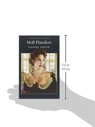 Defoe, Daniel & Jones, R.T. (University Of York) & Carabine, Dr Keith (University Of Kent A WORDSWORTH CLASSICS Daniel Defoe: Moll Flanders (Wordsworth Classics) [1993] paperback