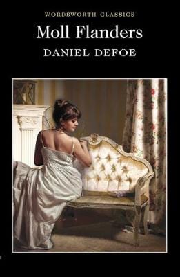 Defoe, Daniel & Jones, R.T. (University Of York) & Carabine, Dr Keith (University Of Kent A WORDSWORTH CLASSICS Daniel Defoe: Moll Flanders (Wordsworth Classics) [1993] paperback