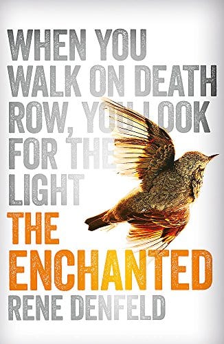 Denfeld, Rene BARGAIN FICTION PAPERBACK Rene Denfeld: The Enchanted [2015] paperback