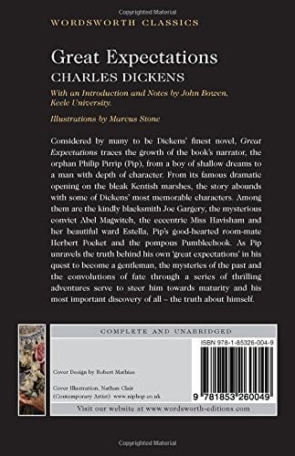 Dickens, Charles & Bowen, Dr John (Keele University) & Stone, Marcus (Keele University) & Carabine, Dr Keith (University Of Kent A WORDSWORTH CLASSICS Charles Dickens: Great Expectations (Wordsworth Classics) [1992] paperback