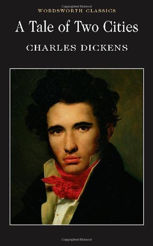 Dickens, Charles & Browne (Phiz), Hablot K. & Merchant, Peter (Senior Lecturer In Engl & Carabine, Dr Keith (University Of Kent A WORDSWORTH CLASSICS Charles Dickens: A Tale of Two Cities [2022] paperback