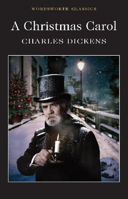 Dickens, Charles & Carabine, Dr Keith & Watts, Professor Cedric WORDSWORTH CLASSICS Charles Dickens: A Christmas Carol (Wordsworth Classics) [2018] paperback