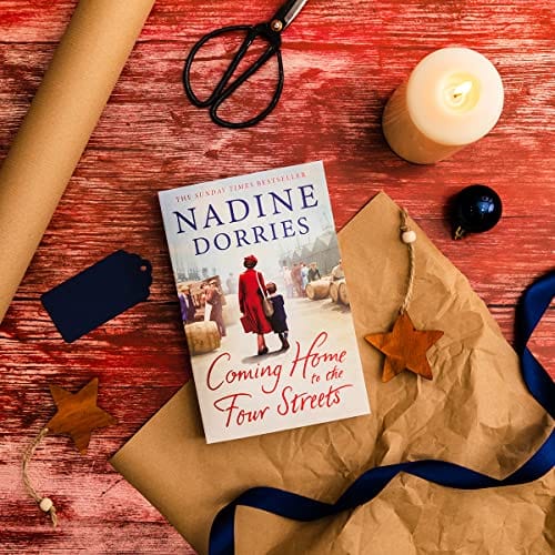 Dorries, Nadine FICTION PAPERBACK Nadine Dorries: Coming Home to the Four Streets: Volume 4 [2021] paperback