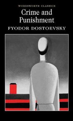 Dostoyevsky, Fyodor & Garnett, Constance & Carabine, Dr Keith (University Of Kent A WORDSWORTH CLASSICS Fyodor Dostoyevsky: WC CRIME & PUNISHMENT [2023] paperback