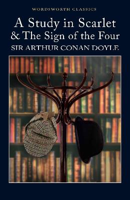 Doyle, Arthur Conan & Davies, David Stuart & Carabine, Dr Keith (University Of Kent A WORDSWORTH CLASSICS Sir Arthur Conan Doyle: A Study in Scarlet & The Sign of the Four (Wordsworth Classics) [2001] paperback