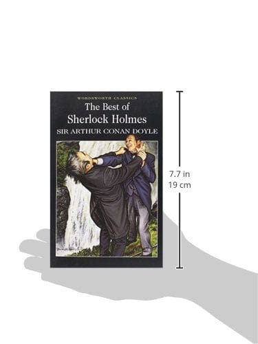 Doyle, Arthur Conan & Davies, David Stuart & Carabine, Dr Keith (University Of Kent A WORDSWORTH CLASSICS Sir Arthur Conan Doyle: The Best of Sherlock Holmes (Wordsworth Classics) [1998] paperback