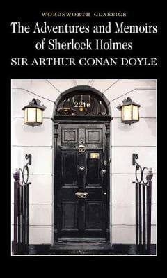 Doyle, Arthur Conan & Wolfreys, Dr Julian & Carabine, Dr Keith (University Of Kent A WORDSWORTH CLASSICS Sir Arthur Conan Doyle: The Adventures & Memoirs of Sherlock Holmes (Wordsworth Classics) [1992] paperback