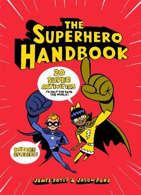 Doyle, James & Ford, Jason CHILDRENS FICTION New James Doyle: The Superhero Handbook [2017] paperback