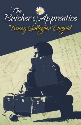 Duguid, Tracey Gallagher IRISH FICTION Tracey Gallagher Duguid: The Butcher's Apprentice [2021] paperback