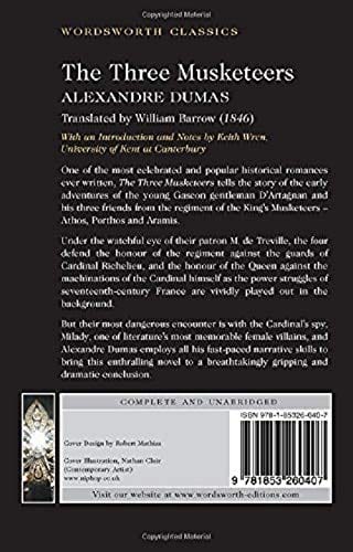 Dumas, Alexandre & Wren, Keith (University Of Kent At Cante & Barrow, William & Carabine, Dr Keith (University Of Kent A WORDSWORTH CLASSICS Alexandre Dumas: The Three Musketeers (Wordsworth Classics) [1992] paperback